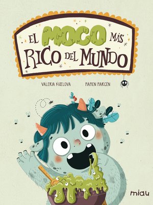 cover image of El moco más rico del mundo